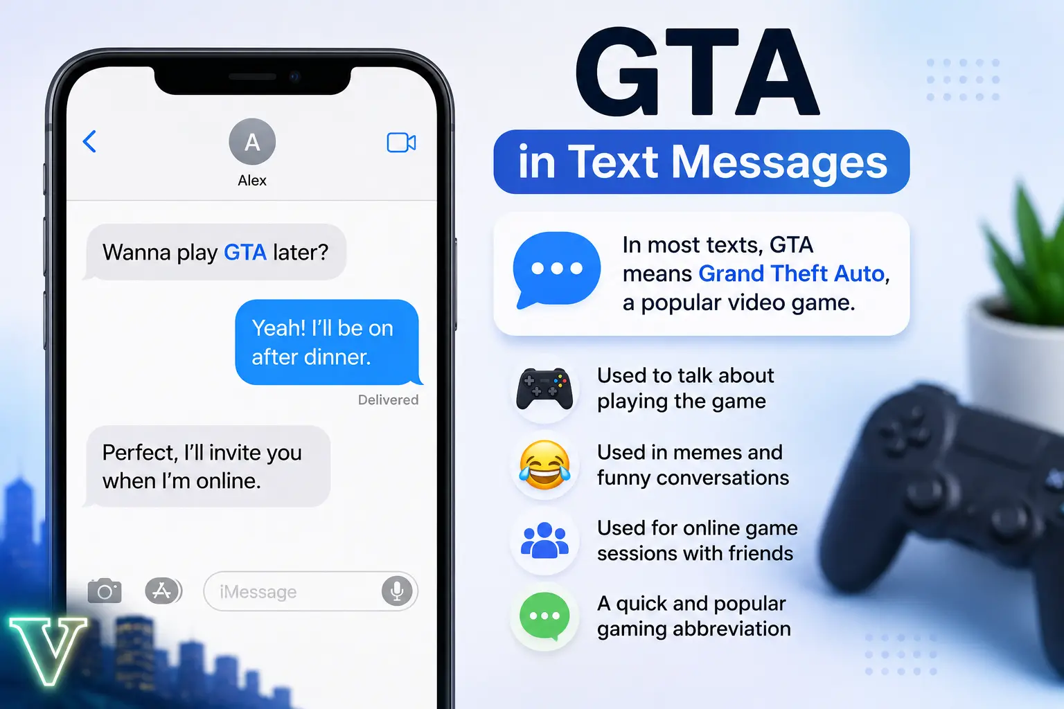 GTA meaning in text messages with examples of gaming conversations and chat usage