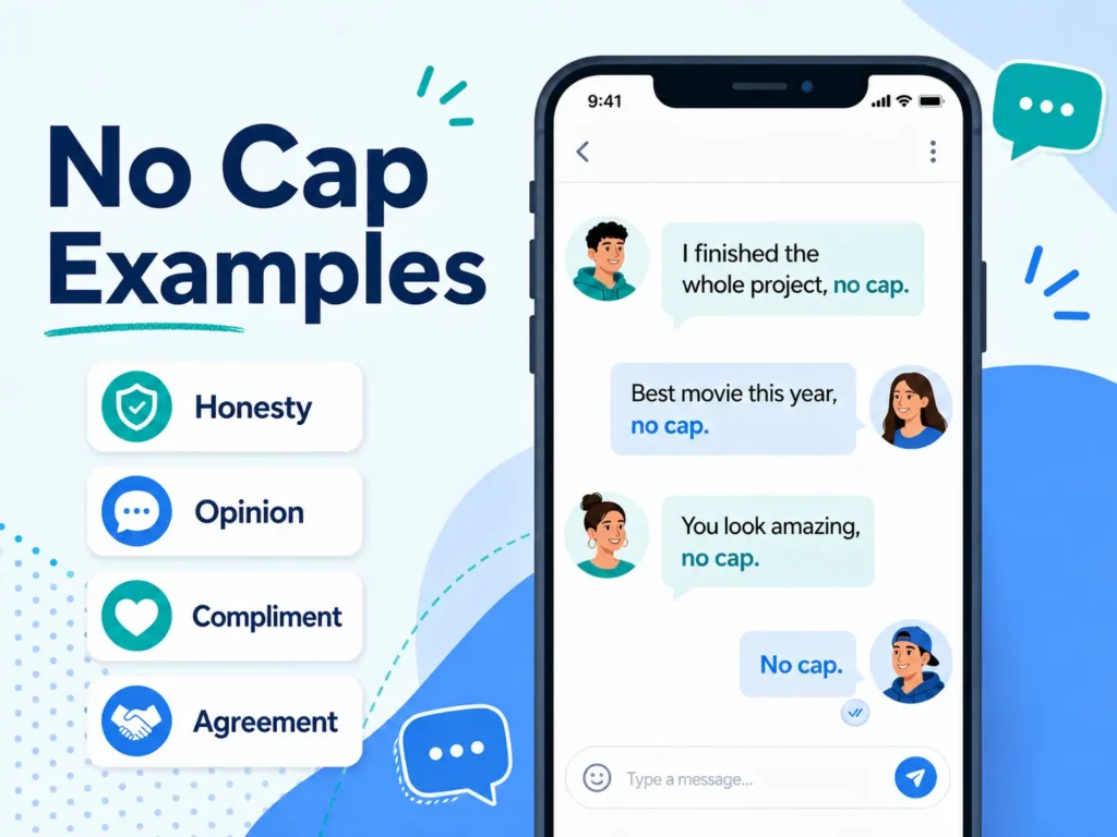 No Cap examples in texting showing honesty, opinions, compliments, and agreement in casual conversations.