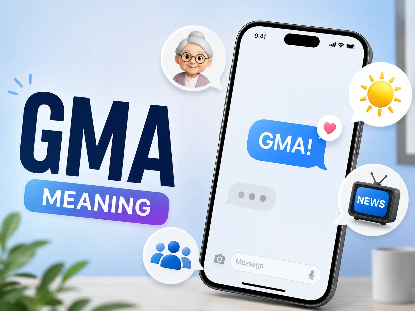 GMA meaning in text messages, social media, and online chats with different contextual meanings