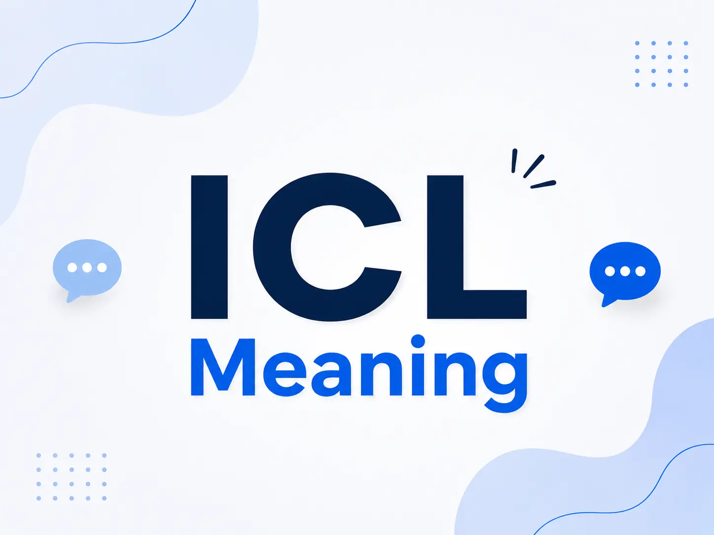 ICL meaning featured image illustrating internet slang used in text messages and social media