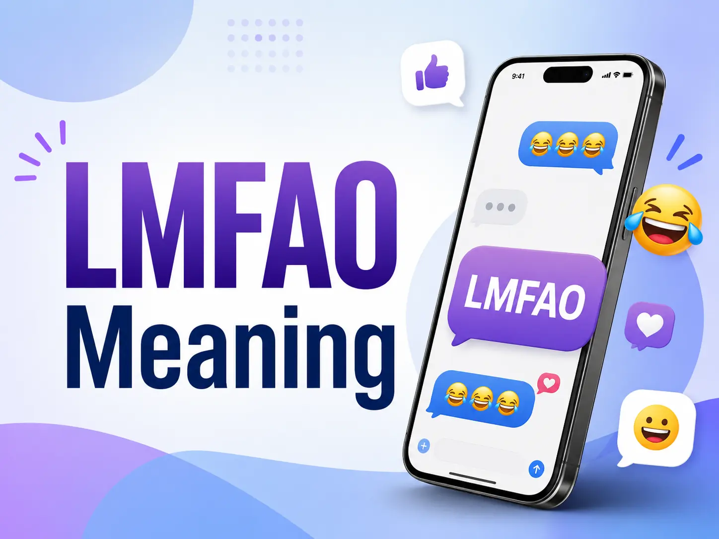 LMFAO Meaning blog featured image with smartphone chat bubbles, laughing emojis, and social media message reactions