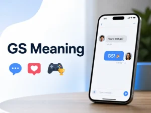 GS Meaning featured image with a smartphone chat showing “GS!” as a positive reaction in texting, gaming, and social media.
