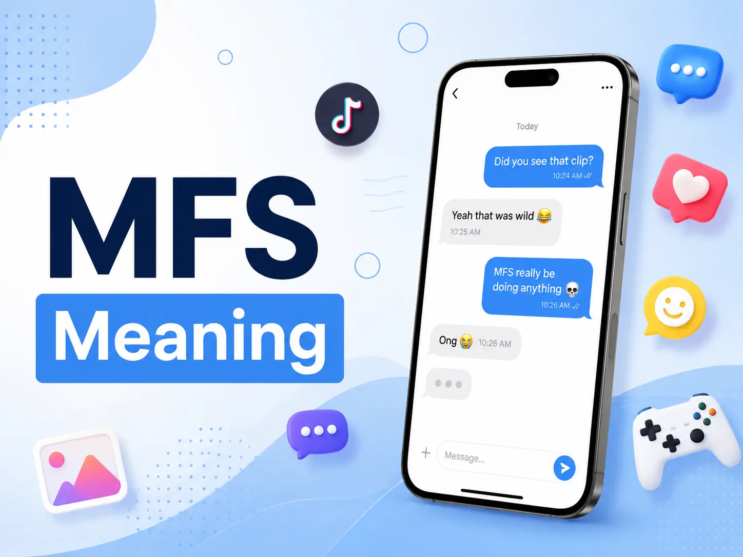 MFS Meaning featured image with large blue “MFS Meaning” text, a smartphone chat showing MFS used in conversation, and social media, gaming, and message icons on a clean blue blog-style background.