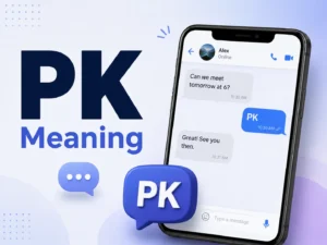 PK Meaning featured image with a smartphone chat showing PK as a quick text reply in a modern messaging design