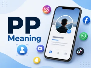 PP Meaning featured image with a smartphone profile picture, avatar icon, and social media app icons