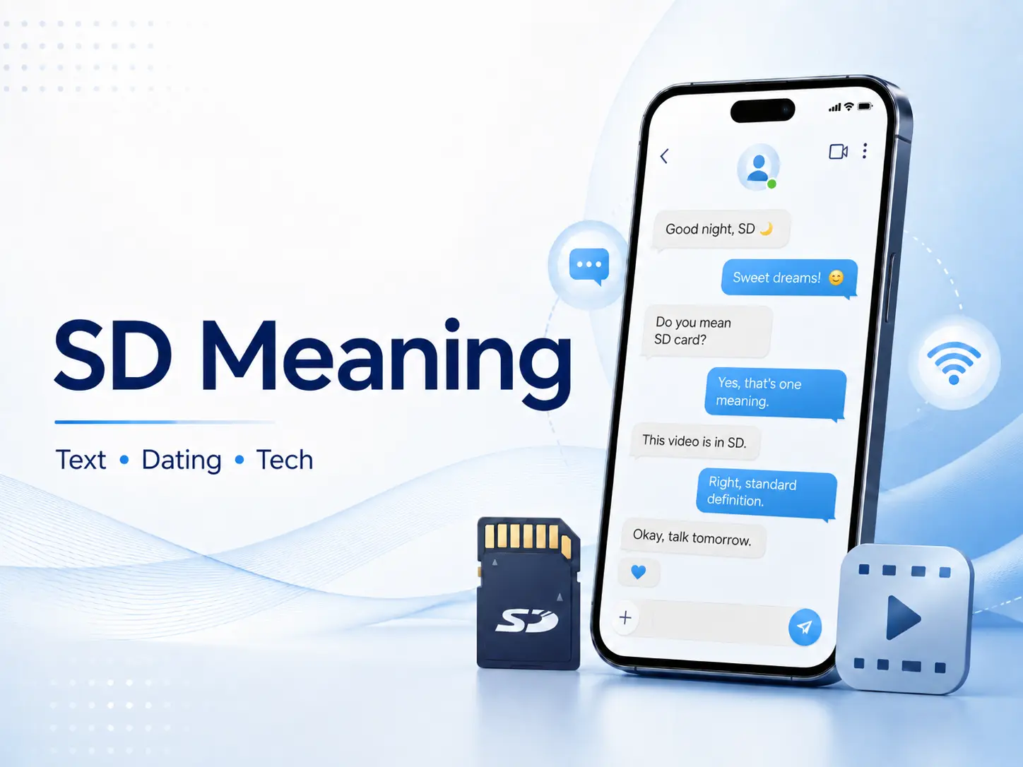 SD Meaning featured image with a smartphone chat conversation, SD card, video icon, and clean blue tech-style blog background.
