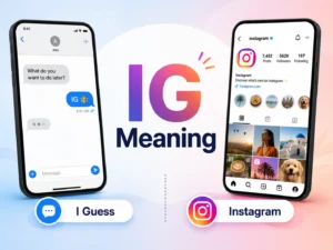 IG Meaning featured image showing “I Guess” in texting and Instagram as the two common meanings of IG.