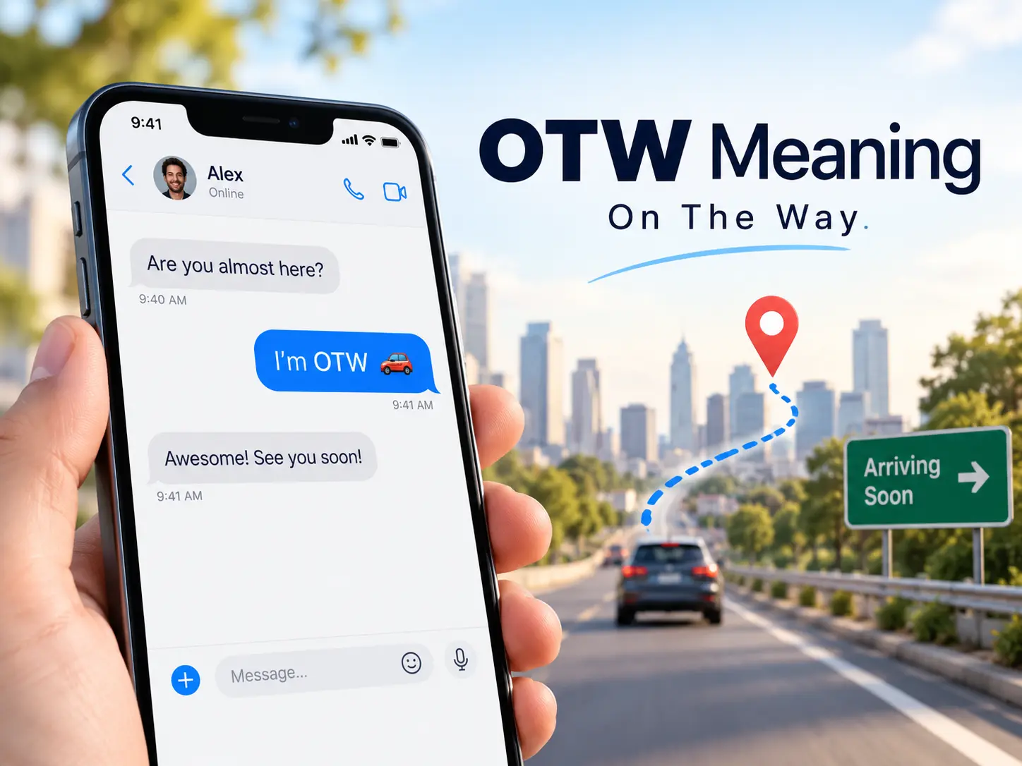 OTW Meaning featured image showing a phone message saying “I’m OTW,” with a car, route, location pin, and “On The Way” text.