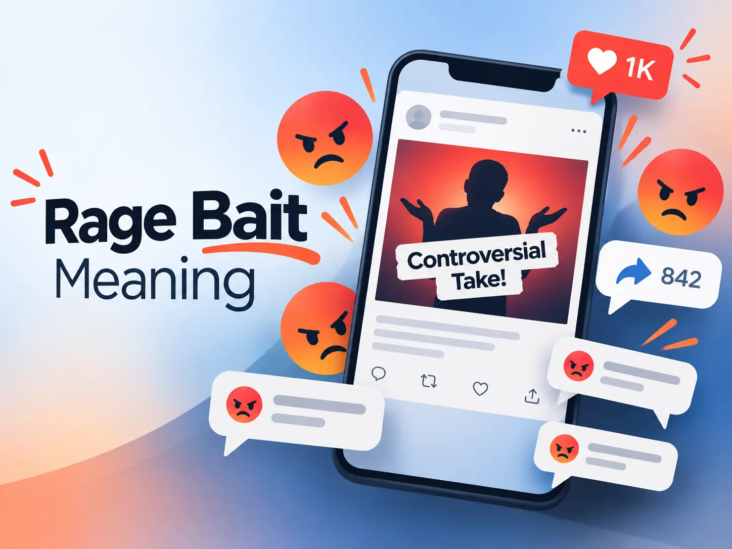 Rage bait meaning illustration showing a provocative social media post surrounded by angry reactions, comments, shares, and engagement icons.