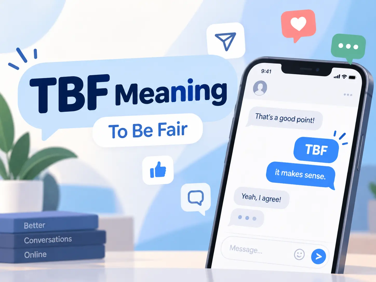 TBF Meaning featured image showing “To Be Fair” with a smartphone chat conversation and social media messaging icons.