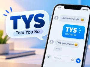 TYS Meaning in Text featured image showing “TYS” as “Told You So” with a smartphone chat example.